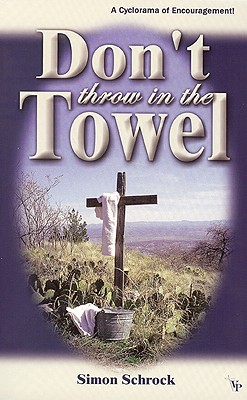 Image for Don't Throw in the Towel Don't Throw in the Towel