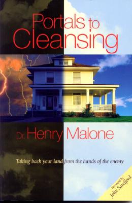 Image for Portals to Cleansing: Taking Back Your Land From the Hands of the Enemy