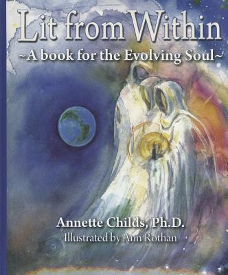 Image for Lift From Within A Book for the Evolving Soul Lift From Within A Book for the Evolving Soul