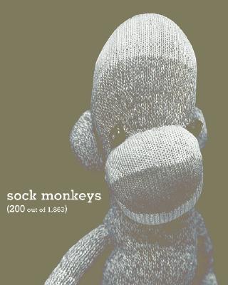 Sock Monkeys (200 out of 1,863)
