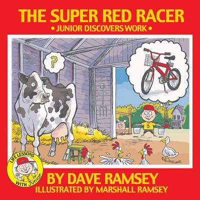 The Super Red Racer: Junior Discover Work (Life Lessons With Junior)