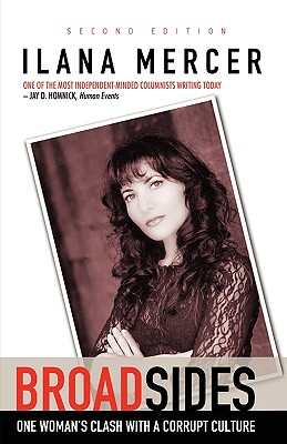 Image for Broad Sides: One Woman's Clash with a Corrupt Culture Broad Sides: One Woman's Clash with a Corrupt Culture