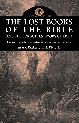 Image for The Lost Books of the Bible and the Forgotten Books of Eden (Biblical Apocrypha)