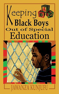 Image for Keeping Black Boys Out of Special Education Keeping Black Boys Out of Special Education