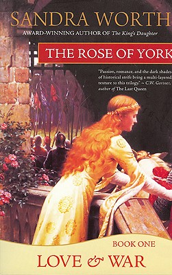 Image for The Rose of York: Love & War