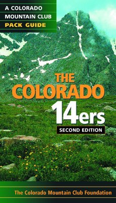 Image for The Colorado 14ers: A Colorado Mountain Club Pack Guide 2nd Edition