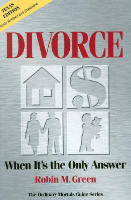 Divorce When it's the Only Answer