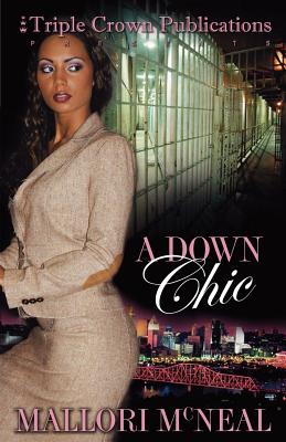Image for A Down Chic: (Triple Crown Publications Presents)