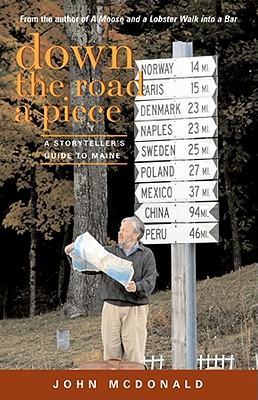 Down the Road a Piece: A Storyteller's Guide to Maine