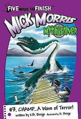 Mick Morris Myth Solver #3 Champ.A Wave of Terror!