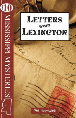 Letters from Lexington (Mississippi Mysteries)
