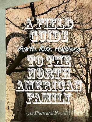 Field Guide To The North American Family