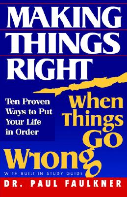 Making Things Right When Things Go Wrong