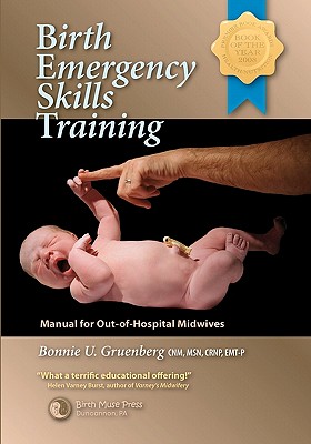 Image for Birth Emergency Skills Training: Manual for Out -of- Hospital Midwives