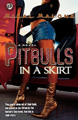 Image for Pitbulls In A Skirt (The Cartel Publications Presents)