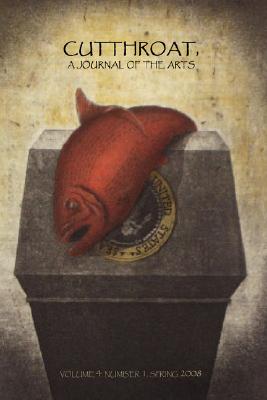 Cutthroat: A Journal of the Arts vol.4 number 1
