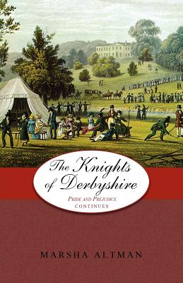Image for The Knights of Derbyshire: Pride and Prejudice Continues (Volume 5)