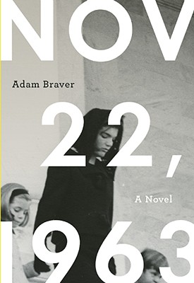 November 22, 1963: A Novel