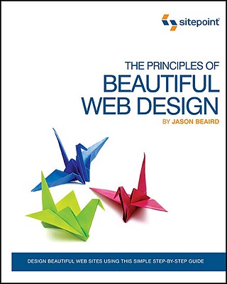 The Principles of Beautiful Web Design