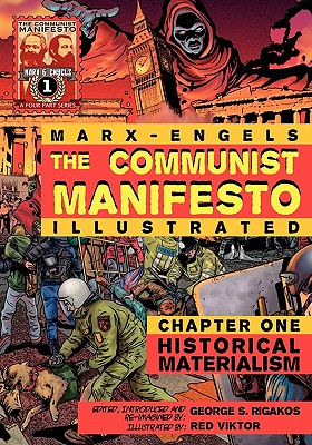 Image for The Communist Manifesto (Illustrated) - Chapter One: Historical Materialism