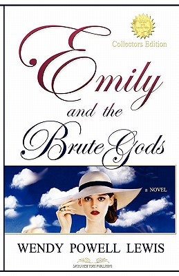 Emily and the Brute Gods