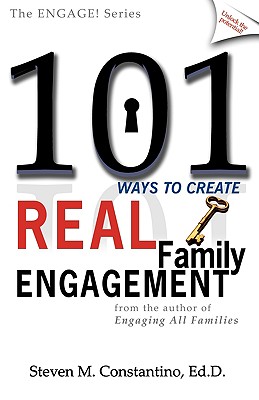 Image for 101 Ways to Create Real Family Engagement