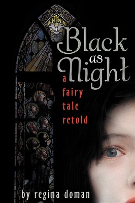Image for Black as Night: A Fairy Tale Retold