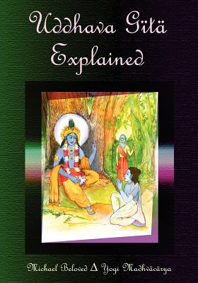 Uddhava Gita Explained Image for Uddhava Gita Explained