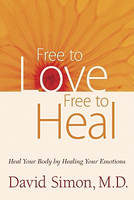FREE TO LOVE, FREE TO HEAL (HC)