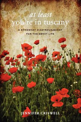 Image for At Least You're in Tuscany