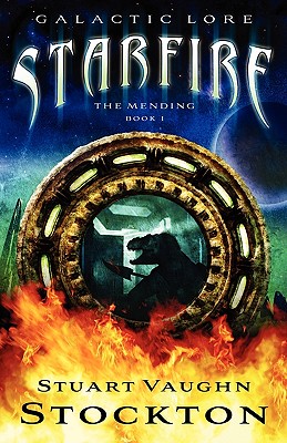Starfire : The Mending, Book 1