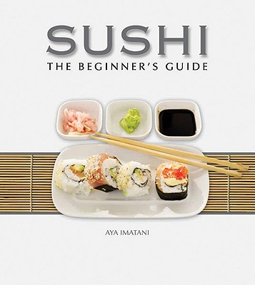 Image for Sushi: The Beginner's Guide