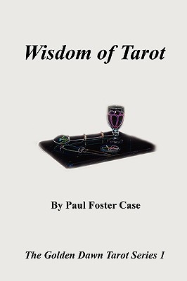 Image for Wisdom of Tarot - The Golden Dawn Tarot Series 1