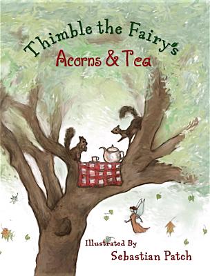 Thimble the Fairy's Acorns & Tea