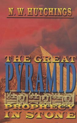 The Great Pyramid: Prophecy in Stone
