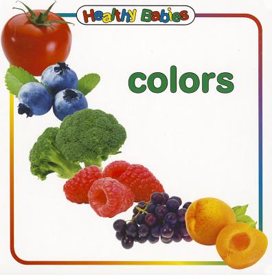 Colors (Healthy Babies)