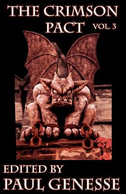 The Crimson Pact: Volume Three (Volume 3) Image for The Crimson Pact: Volume Three (Volume 3)