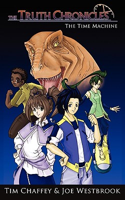 Truth Chronicles: The Time Machine