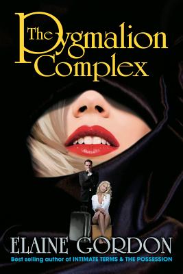 The Pygmalion Complex (KWS Publishers - Astor Place Genre Fiction)
