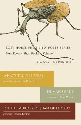 New Poets, Short Books, Volume V (Lost Horse Press New Poets: New Poets - Short Books)
