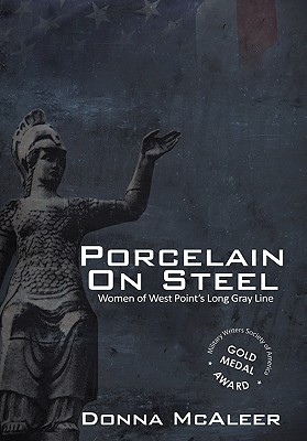 Image for Porcelain on Steel - Women of West Point's Long Gray Line Porcelain on Steel - Women of West Point's Long Gray Line