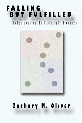 Falling but Fulfilled: Reflections on Multiple Intelligences