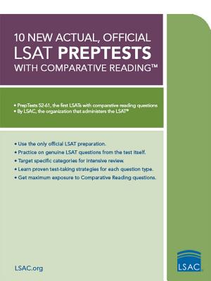 10 New Actual, Official LSAT PrepTests with Comparative Reading: (PrepTests 5261)
