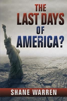 The Last Days of America