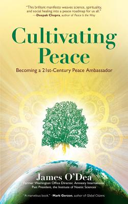Image for Cultivating Peace: Becoming a 21st-Century Peace Ambassador