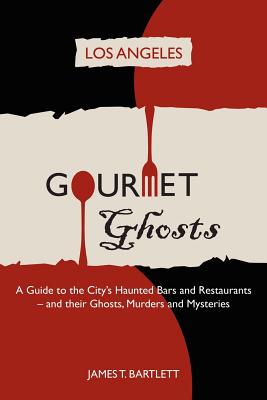 Gourmet Ghosts - Los Angeles
