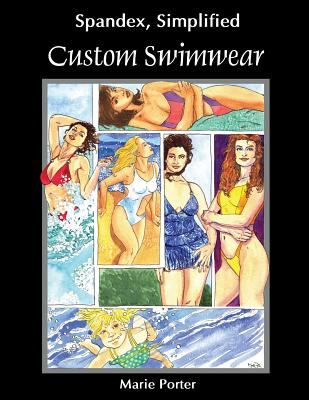 Image for Spandex Simplified: Custom Swimwear
