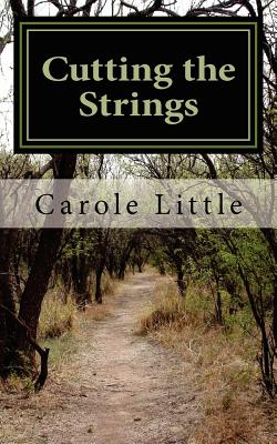 Cutting the Strings (INSCRIBED) A Memoir