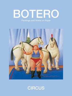 Circus: Paintings and Drawings