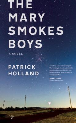 The Mary Smokes Boys: A Novel